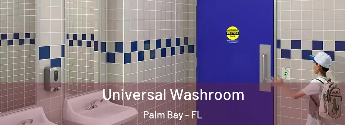  Universal Washroom Palm Bay - FL
